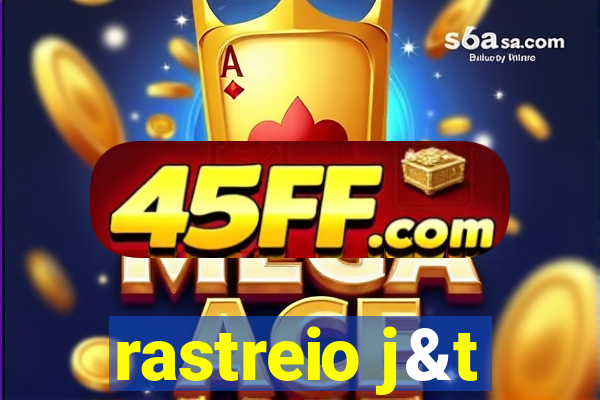 rastreio j&t